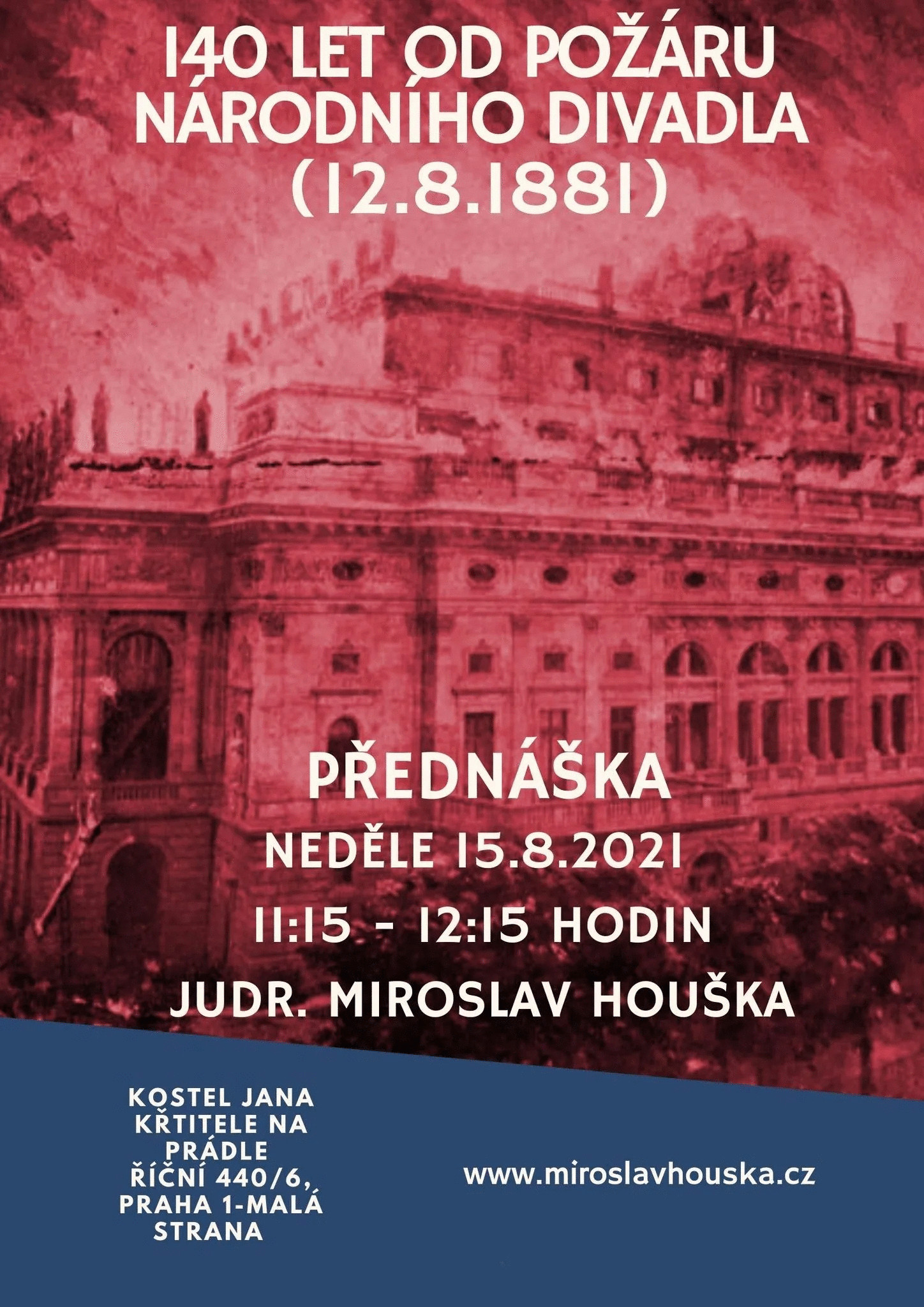 140 let od požáru Národního divadla v Praze